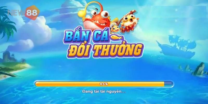 Bắn Cá Đổi Thưởng - Săn Kho Báu Khổng Lồ Dưới Đại Dương 5 Đổi thưởng thả gia tại New88