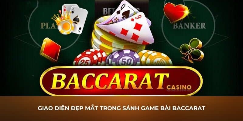 Từ A Đến Z Điều Cần Biết Về Bài Baccarat Tại Nhà Cái New88 6 Giao diện đẹp mắt trong sảnh game bài Baccarat