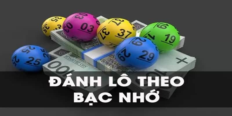 Bạc Nhớ Lô Đề - Đỉnh Cao Đánh Đâu Thắng Đó Từ Chuyên Gia 5 Hướng dẫn bạc nhớ lô đề đỉnh như dân chuyên