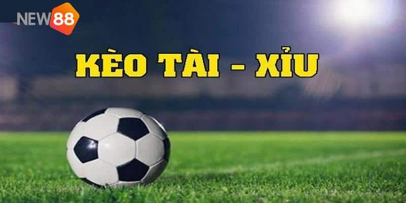 Tải Xỉu Bóng Đá Là Gì? 3 Kinh Nghiệm Hốt Trọn Bạc Nhà Cái 4 Tìm hiểu về kèo tài xỉu