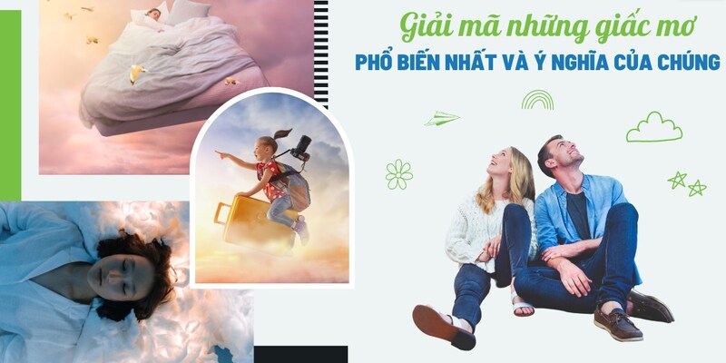 Giải Mã Giấc Mơ & Những Điều Huyền Bí Trong Tâm Linh 4 Giấc mơ giúp giải tỏa căng thẳng cho người nằm mộng