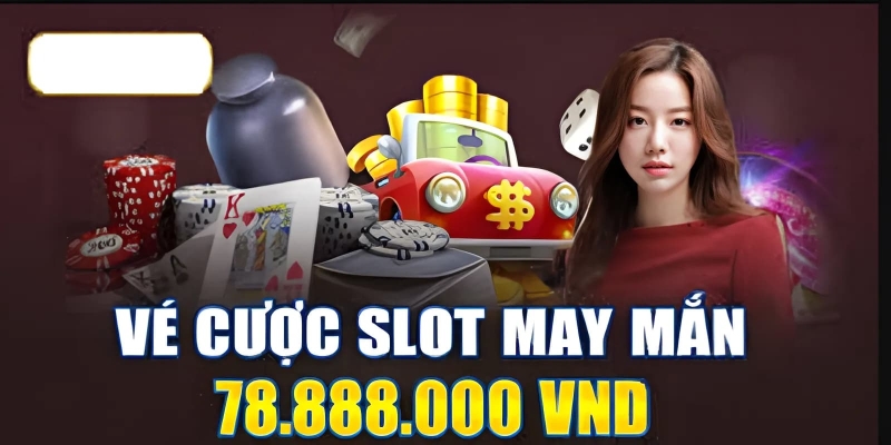 Vé Cược Slot May Mắn Tại New88 Nhận Thưởng Tới 78,888 Điểm 6 Hướng dẫn tham gia và nhận thưởng từ vé cược nổ hũ may mắn