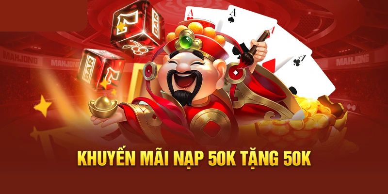 Nạp 50k Tặng 50k Khuyến Mãi Nổ Hũ - Bắn Cá Siêu Hấp Dẫn 4 Khuyến mãi New88 tặng 50k